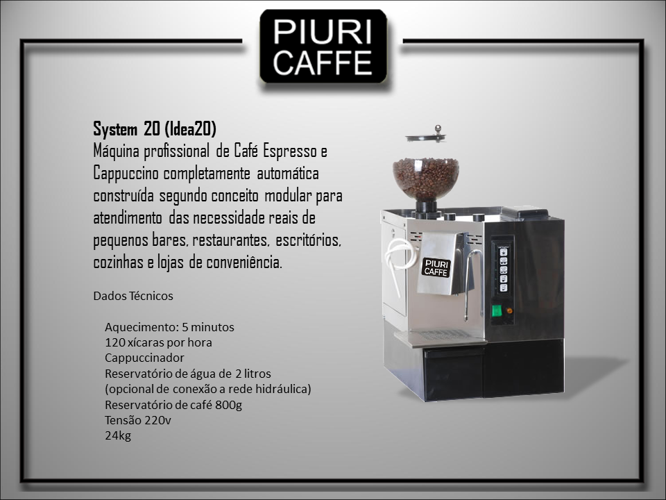System 20